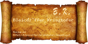 Bleicöffer Krisztofer névjegykártya
